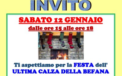 L’ULTIMA CALZA DELLA BEFANA – Sabato 12 gennaio a “La Tua Casa al centro”